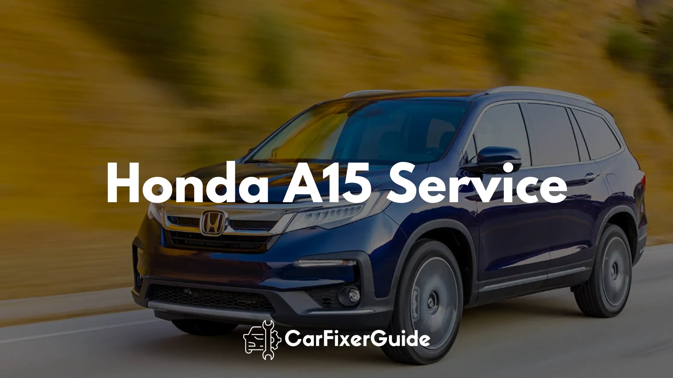 Honda A15 Service